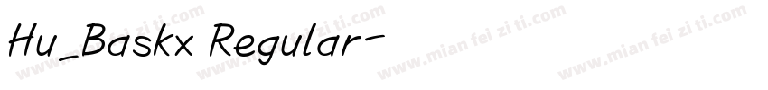 Hu_Baskx Regular字体转换